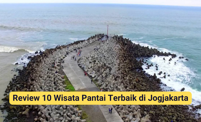 Review 10 Wisata Pantai Terbaik di Jogjakarta