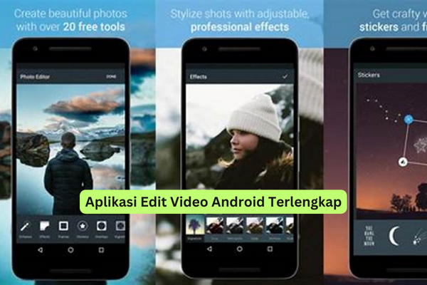 Aplikasi Edit Video Android Terlengkap