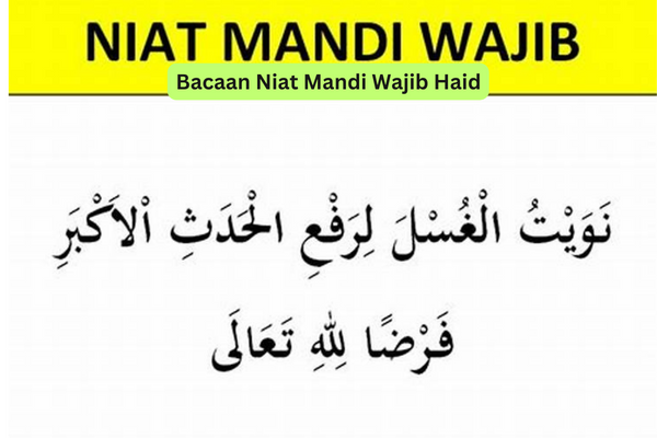 Bacaan Niat Mandi Wajib Haid