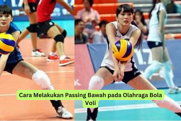 Cara Melakukan Passing Bawah pada Olahraga Bola Voli