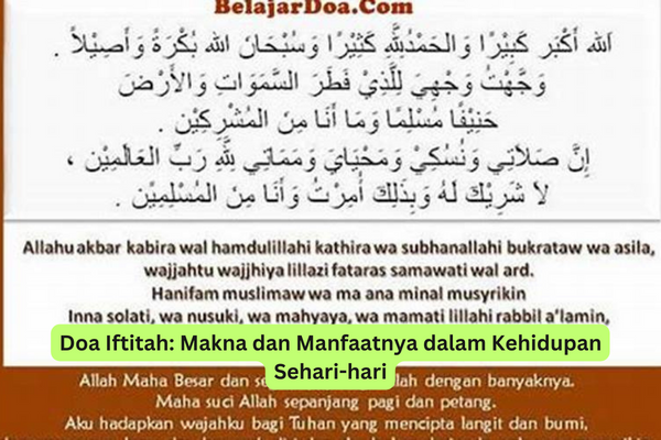 Doa Iftitah Makna dan Manfaatnya dalam Kehidupan Sehari-hari