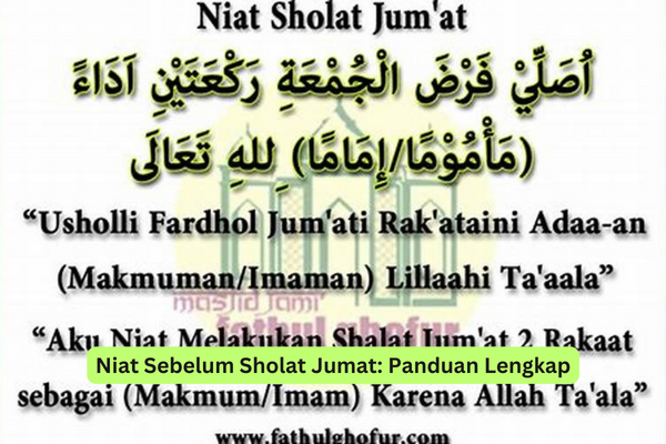 Niat Sebelum Sholat Jumat Panduan Lengkap