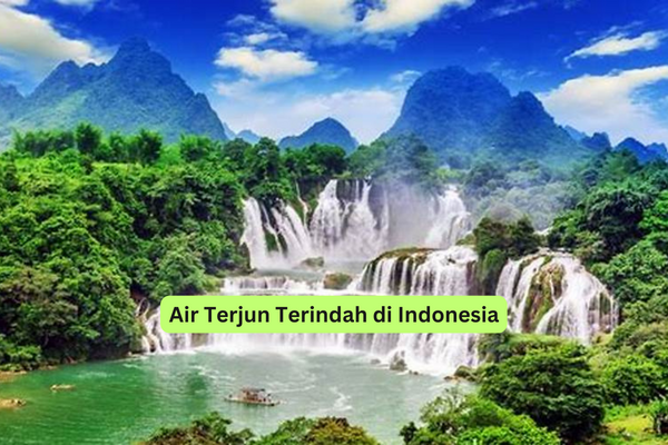 Air Terjun Terindah di Indonesia (1)