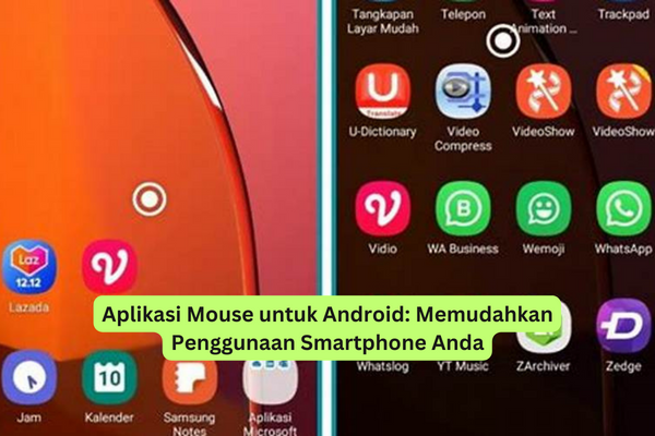 Aplikasi Mouse untuk Android Memudahkan Penggunaan Smartphone Anda