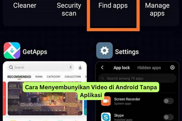 Cara Menyembunyikan Video di Android Tanpa Aplikasi