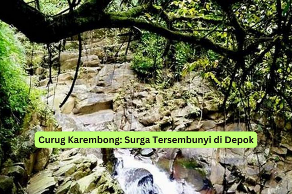 Curug Karembong Surga Tersembunyi di Depok