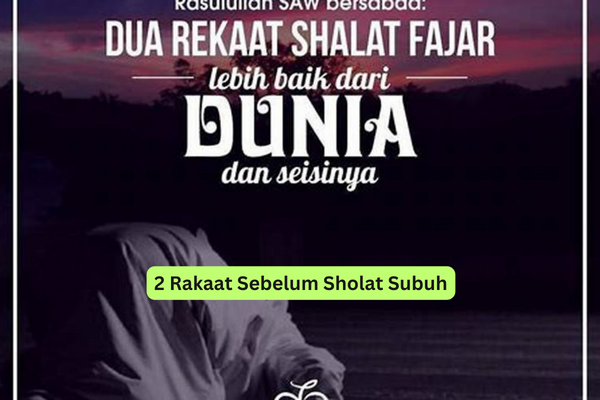 2 Rakaat Sebelum Sholat Subuh