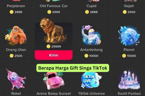 Berapa Harga Gift Singa TikTok