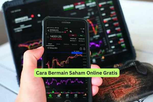 Cara Bermain Saham Online Gratis