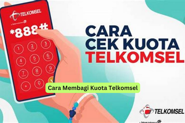 Cara Membagi Kuota Telkomsel