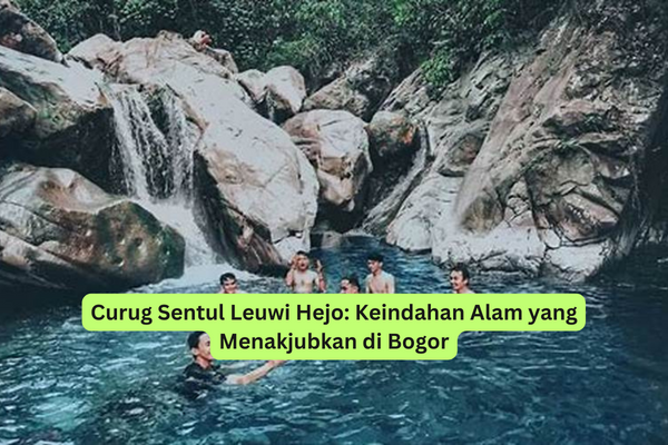 Curug Sentul Leuwi Hejo Keindahan Alam yang Menakjubkan di Bogor