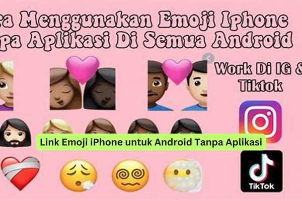 Link Emoji iPhone untuk Android Tanpa Aplikasi