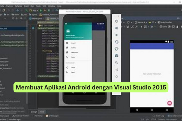 Membuat Aplikasi Android dengan Visual Studio 2015