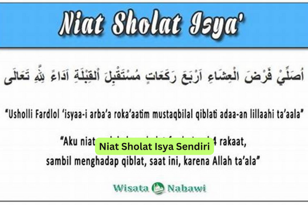 Niat Sholat Isya Sendiri