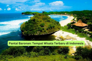 Pantai Baronan Tempat Wisata Terbaru di Indonesia