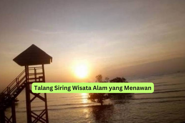 Talang Siring Wisata Alam yang Menawan