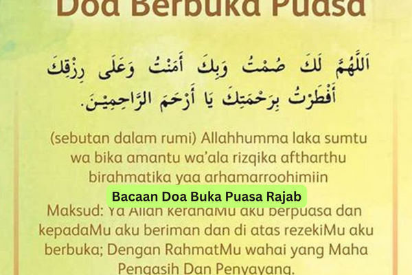 Bacaan Doa Buka Puasa Rajab