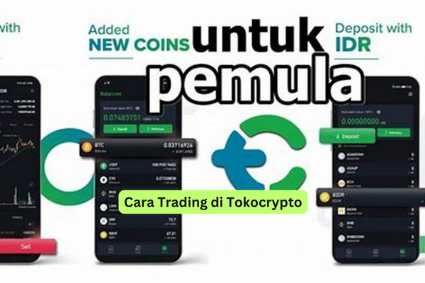 Cara Trading di Tokocrypto