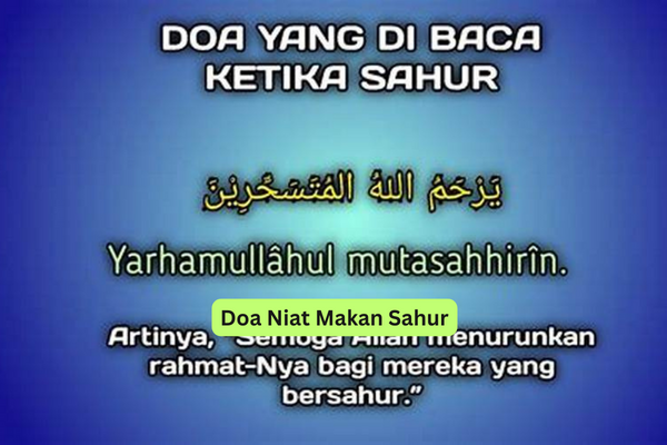 Doa Niat Makan Sahur