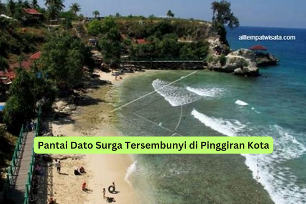 Pantai Dato Surga Tersembunyi di Pinggiran Kota