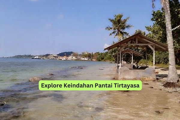 Explore Keindahan Pantai Tirtayasa