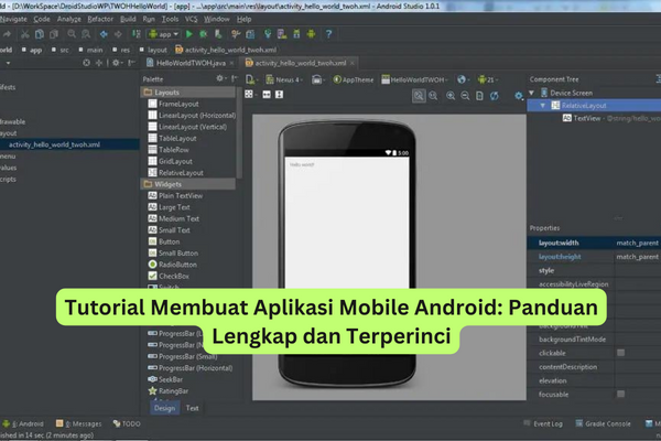 Tutorial Membuat Aplikasi Mobile Android Panduan Lengkap dan Terperinci