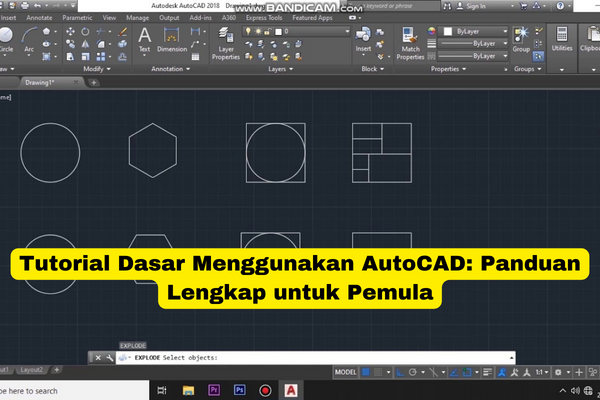 Tutorial Dasar Menggunakan AutoCAD Panduan Lengkap untuk Pemula