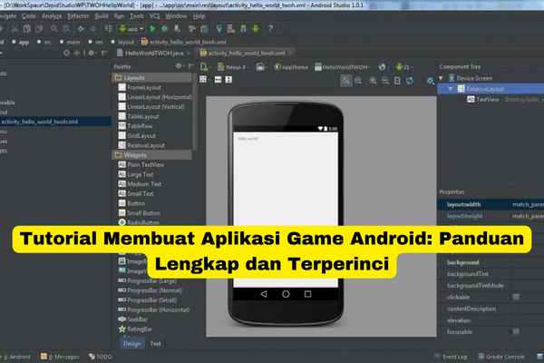 Tutorial Membuat Aplikasi Game Android Panduan Lengkap dan Terperinci