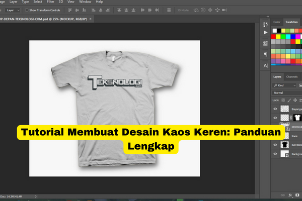 Tutorial Membuat Desain Kaos Keren Panduan Lengkap