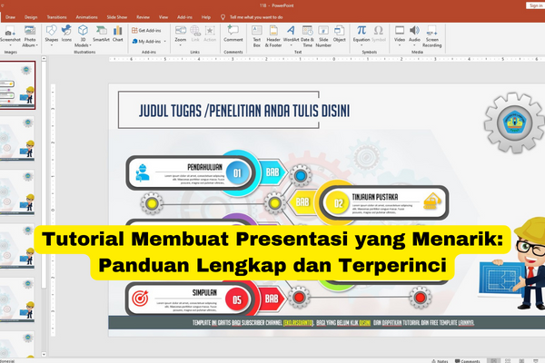 Tutorial Membuat Presentasi yang Menarik Panduan Lengkap dan Terperinci