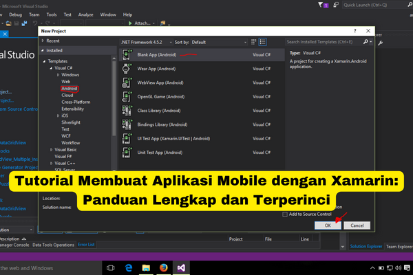 Tutorial Membuat Aplikasi Mobile dengan Xamarin Panduan Lengkap dan Terperinci