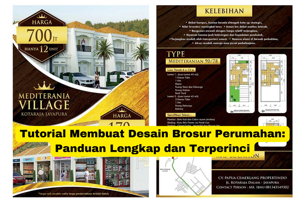 Tutorial Membuat Desain Brosur Perumahan Panduan Lengkap dan Terperinci