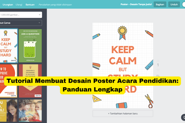 Tutorial Membuat Desain Poster Acara Pendidikan Panduan Lengkap