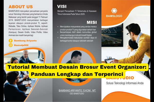 Tutorial Membuat Desain Brosur Event Organizer Panduan Lengkap dan Terperinci