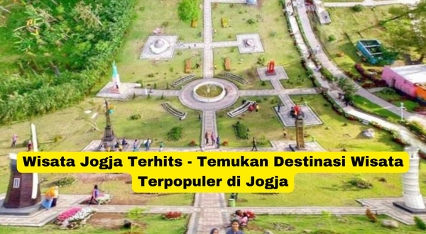 Wisata Jogja Terhits - Temukan Destinasi Wisata Terpopuler di Jogja